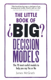 Cover Little Book of Big Decision Models, The
