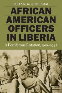 Cover African American Officers in Liberia