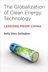 Cover Globalization of Clean Energy Technology