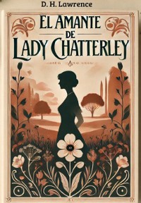 Cover El Amante De Lady Chatterley