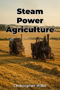 Cover Steam Power Agriculture