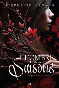 Cover L'ombre de mes saisons