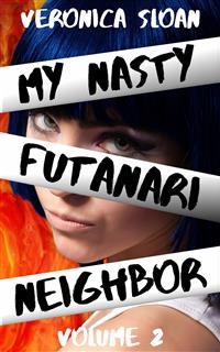 Cover My Nasty Futanari Neighbor: Volume 2