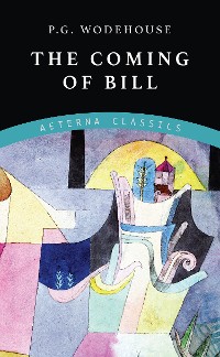 Cover The Coming of Bill