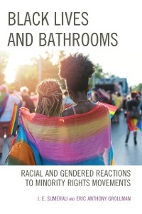 Cover Black Lives and Bathrooms