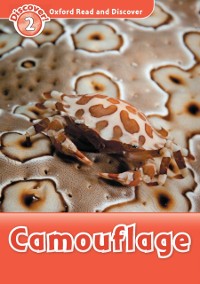 Cover Camouflage (Oxford Read and Discover Level 2)