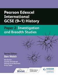Cover Pearson Edexcel International GCSE (9 1) History: Paper 2 Investigation and Breadth Studies