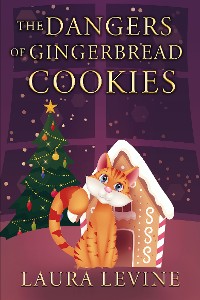 Cover The Dangers of Gingerbread Cookies