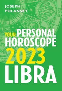 Cover Libra 2023: Your Personal Horoscope