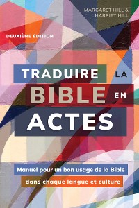 Cover Traduire la Bible en actes, deuxième édition