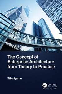 Cover Concept of Enterprise Architecture from Theory to Practice