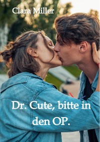 Cover Dr. Cute, bitte in den OP.