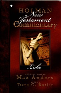 Cover Holman New Testament Commentary - Luke