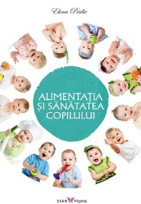 Cover Alimentația și sănătatea copilului