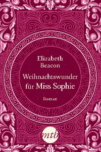 Cover Weihnachtswunder für Miss Sophie