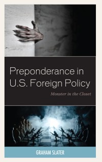 Cover Preponderance in U.S. Foreign Policy