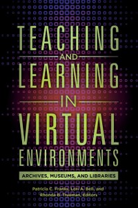 Cover Teaching and Learning in Virtual Environments