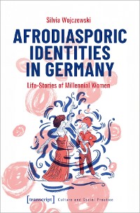 Cover Afrodiasporic Identities in Germany