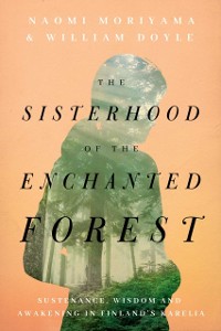 Cover Sisterhood of the Enchanted Forest