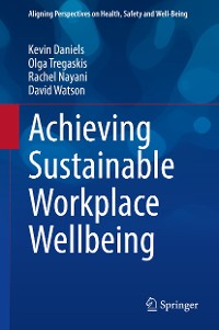 Cover Achieving Sustainable Workplace Wellbeing
