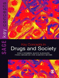 Cover Key Concepts in Drugs and Society