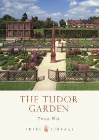Cover The Tudor Garden