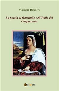 Cover La poesia al femminile nell'Italia del Cinquecento