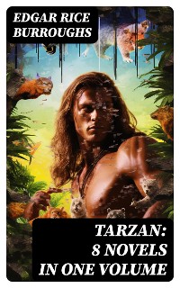 Cover TARZAN: 8 Novels in One Volume