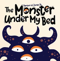 Cover The Monster Under My Bed