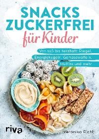 Cover Snacks zuckerfrei für Kinder