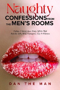 Cover Naughty Confessions From The Men's Room