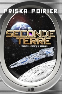 Cover Seconde terre - Tome 3