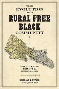 Cover The Evolution of a Rural Free Black Community