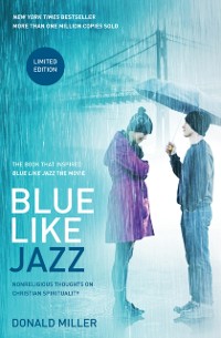 Cover Blue Like Jazz: Movie Edition