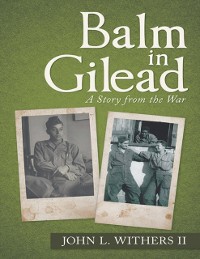 Cover Balm In Gilead: A Story from the War