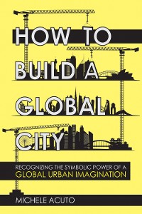 Cover How to Build a Global City