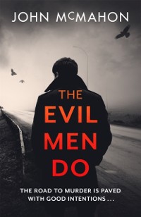 Cover Evil Men Do