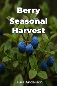 Cover Berry Seasonal Harvest