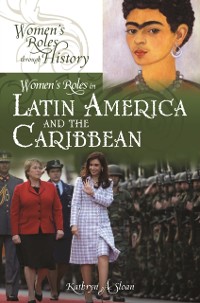 Cover Women's Roles in Latin America and the Caribbean
