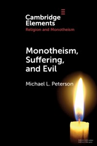 Cover Monotheism, Suffering, and Evil
