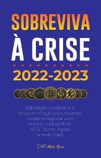 Cover Sobreviva à crise!: 2022-2023 Investir