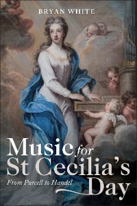 Cover Music for St Cecilia's Day: From Purcell to Handel