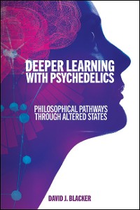 Cover Deeper Learning with Psychedelics