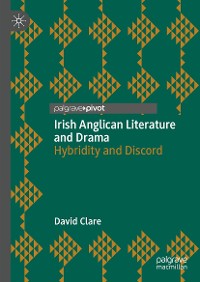 Cover Irish Anglican Literature and Drama