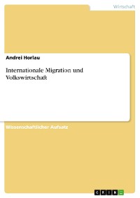 Cover Internationale Migration und Volkswirtschaft