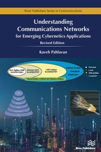 Cover Understanding Communications Networks - for Emerging Cybernetics Applications