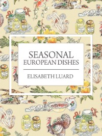 Cover Seasonal European Dishes