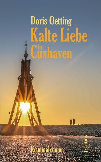 Cover Kalte Liebe in Cuxhaven