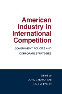Cover American Industry in International Competition