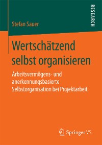 Cover Wertschätzend selbst organisieren